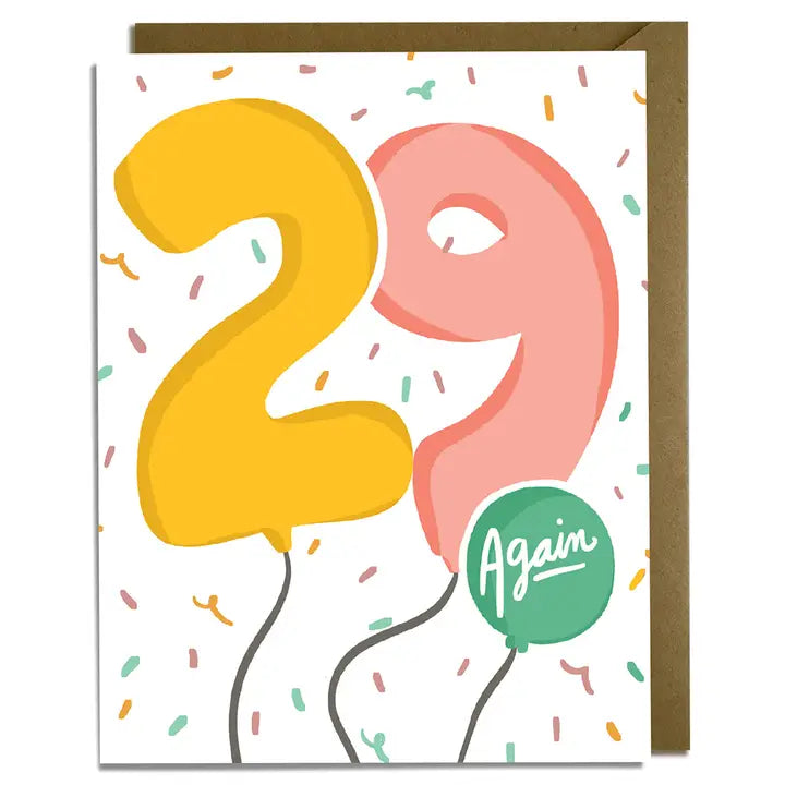 29 Again Birthday Balloons Greeting Card