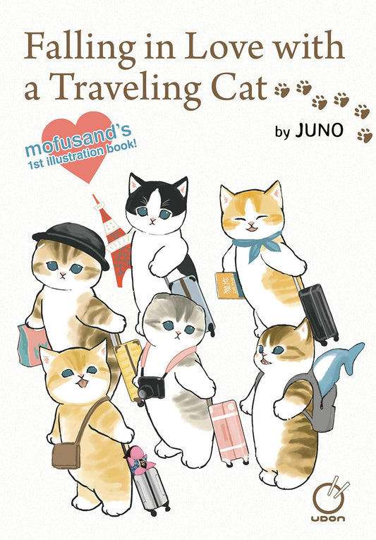 Falling in Love with A Traveling Cat: Mofusand's 1st Illustration Book! By Juno