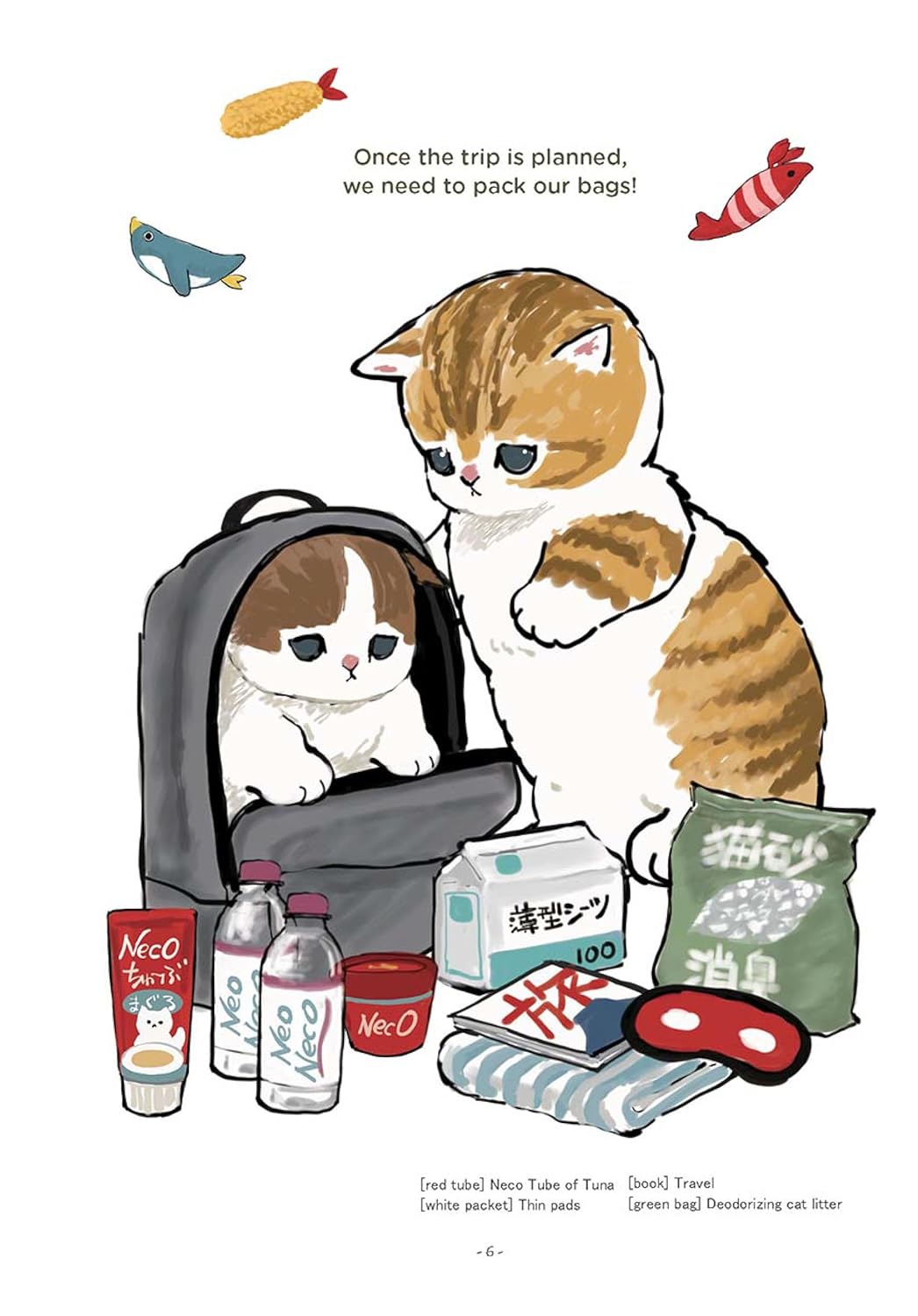 Falling in Love with A Traveling Cat: Mofusand's 1st Illustration Book! By Juno