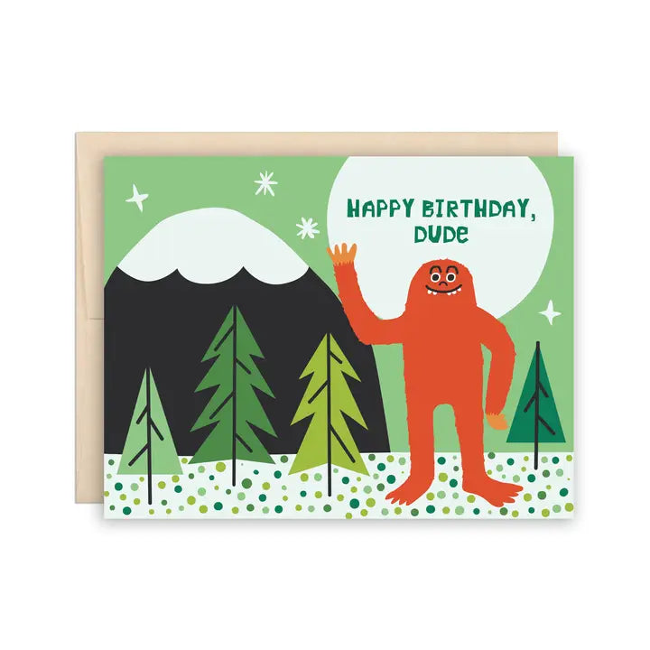 Bigfoot Dude Happy Birthday Card