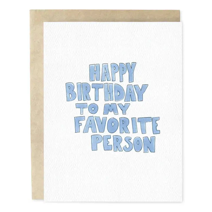 Happy Birthday Favorite Person Greeting Card