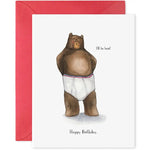 I'll Be Brief | Bear in Undies Greeting Card