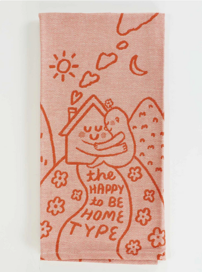 Happy To Be Home Dish Towel