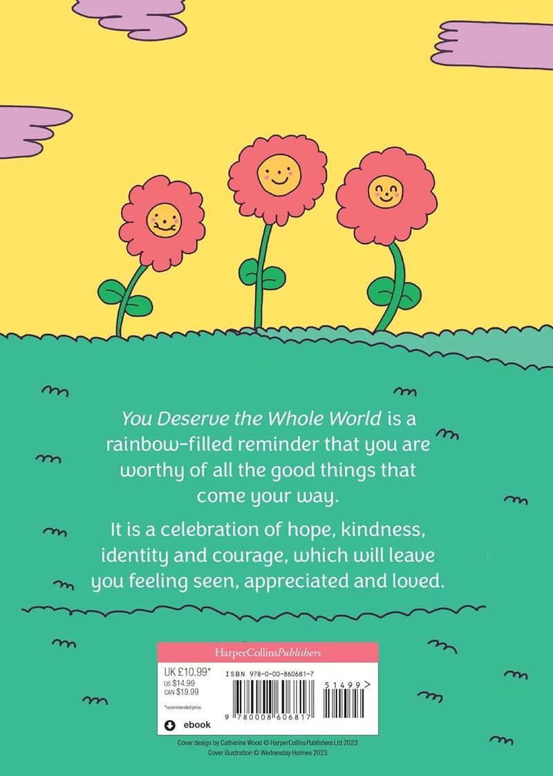 You Deserve the Whole World