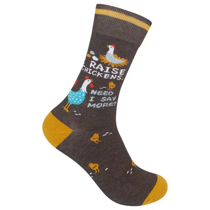 I Raise Chickens, Need I Say More Socks