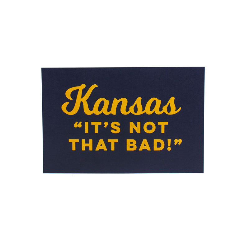 Kansas "Not That Bad" Postcard