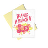 Thanks A Bunch